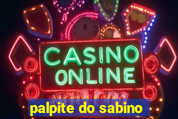 palpite do sabino