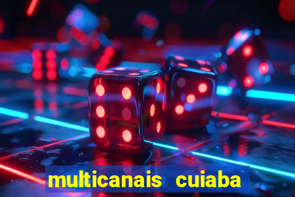 multicanais cuiaba x flamengo