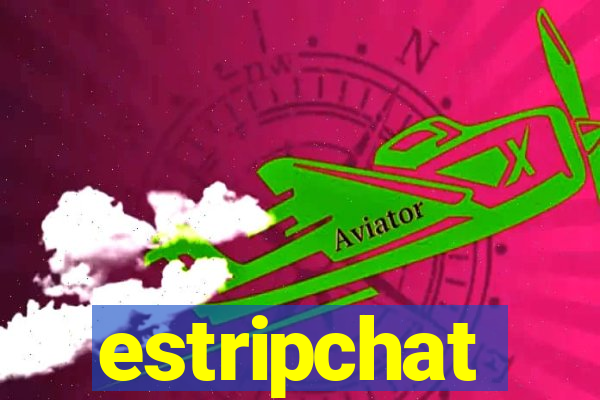 estripchat