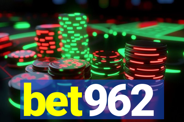 bet962