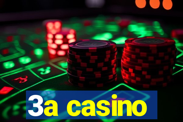 3a casino