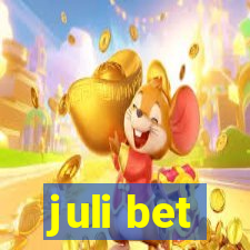 juli bet