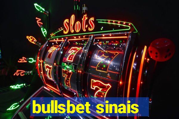 bullsbet sinais