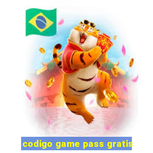 codigo game pass gratis