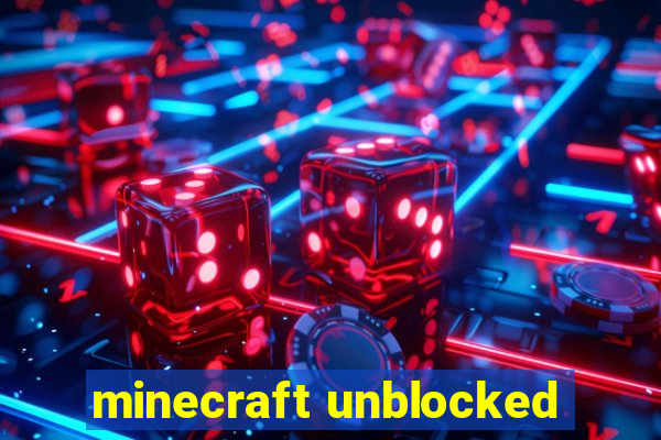 minecraft unblocked