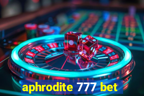 aphrodite 777 bet