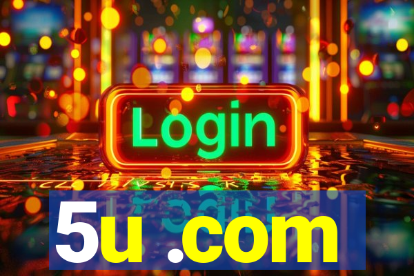 5u .com