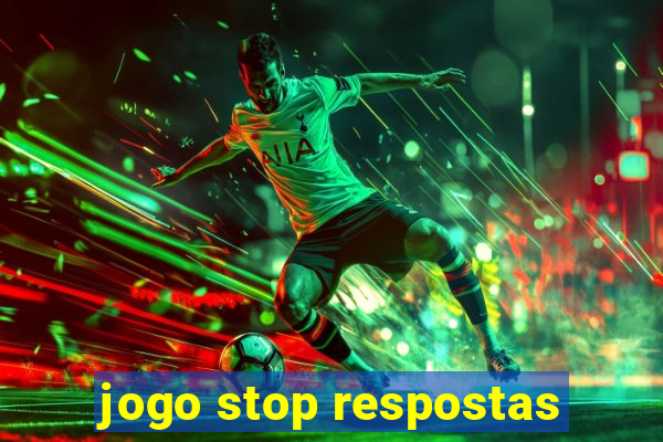 jogo stop respostas