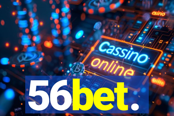 56bet.