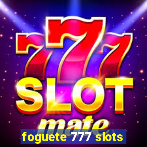 foguete 777 slots