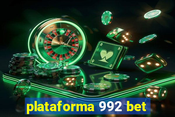 plataforma 992 bet