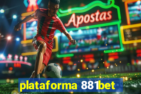 plataforma 881bet