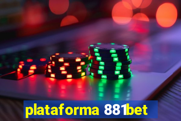 plataforma 881bet