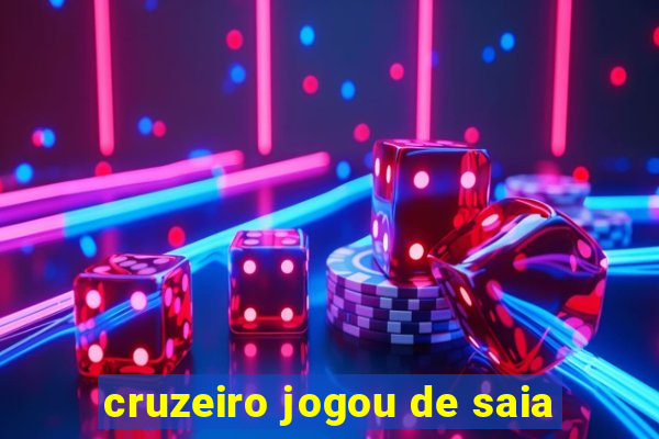 cruzeiro jogou de saia