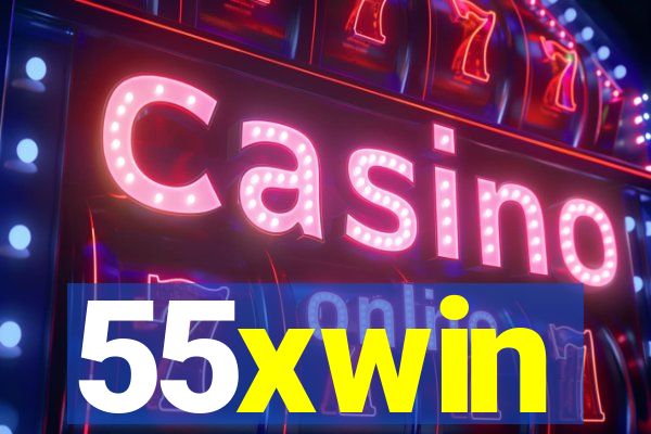 55xwin