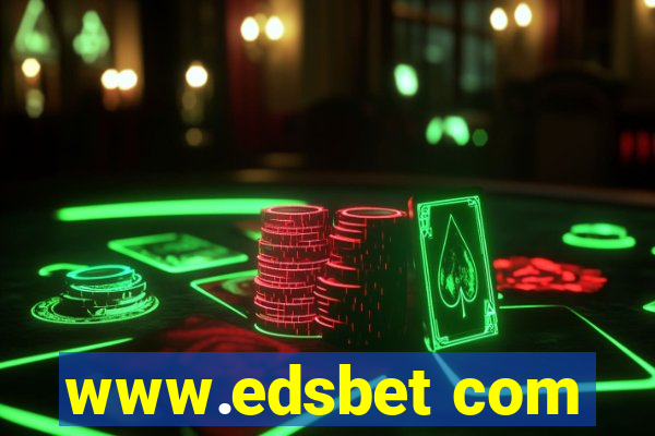 www.edsbet com