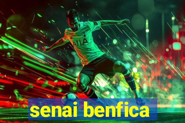 senai benfica