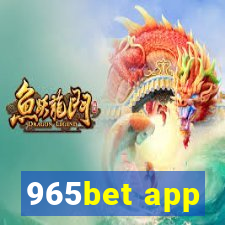 965bet app