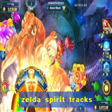 zelda spirit tracks rom pt br