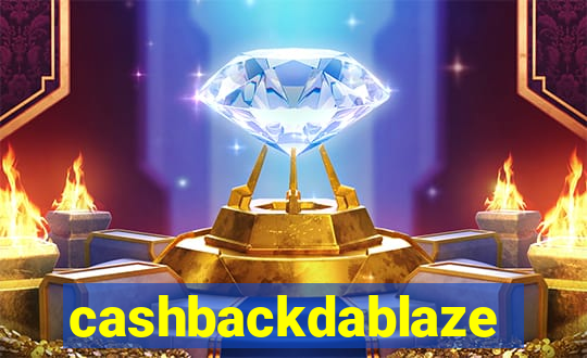 cashbackdablaze