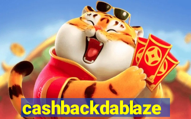 cashbackdablaze