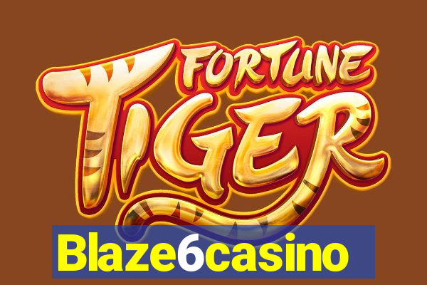 Blaze6casino