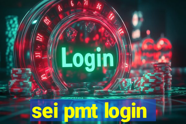 sei pmt login