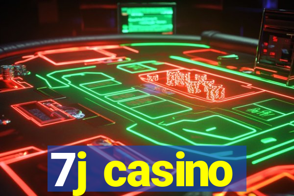 7j casino