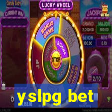 yslpg bet