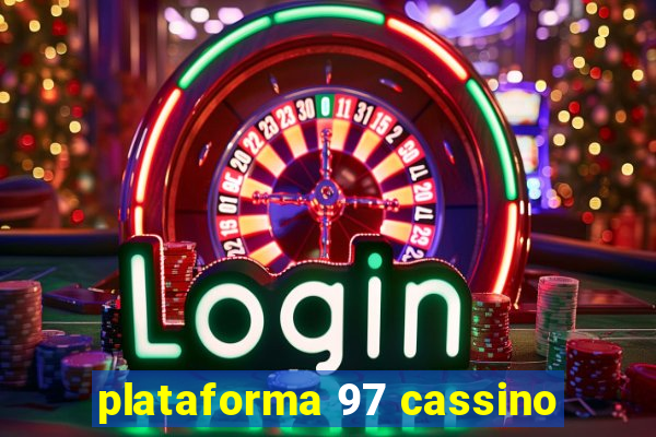 plataforma 97 cassino