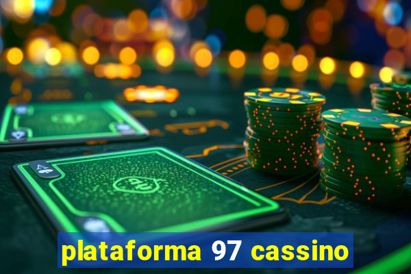 plataforma 97 cassino