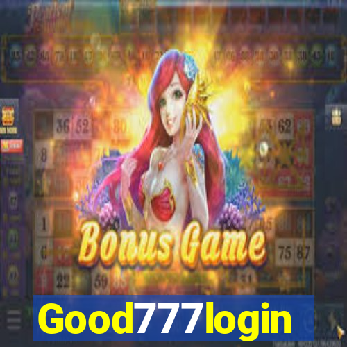 Good777login