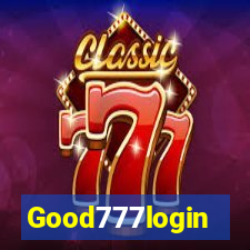 Good777login