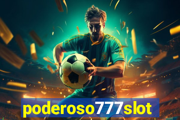 poderoso777slots.com