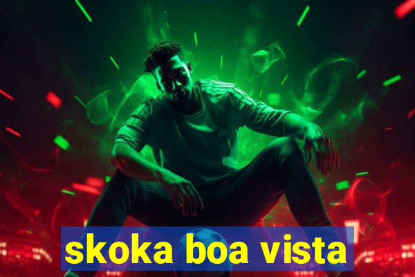 skoka boa vista