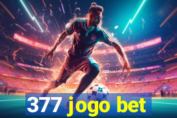 377 jogo bet