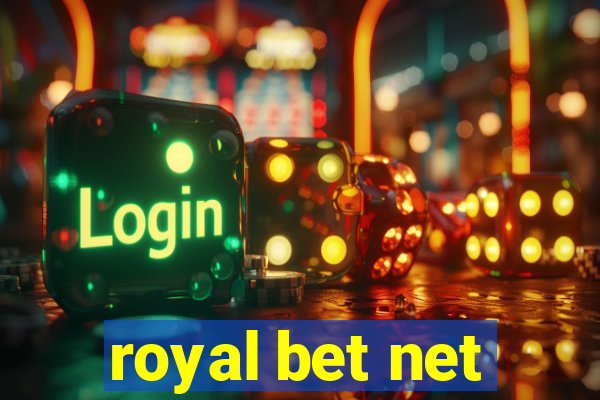 royal bet net