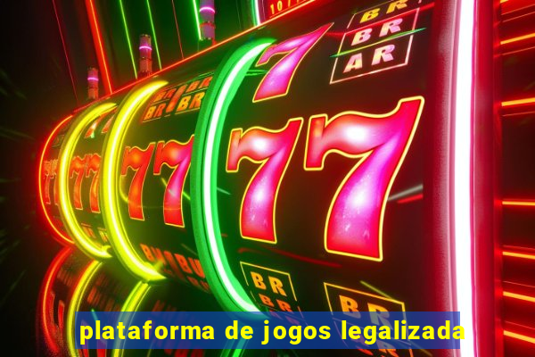 plataforma de jogos legalizada