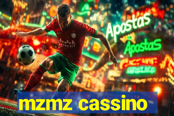 mzmz cassino