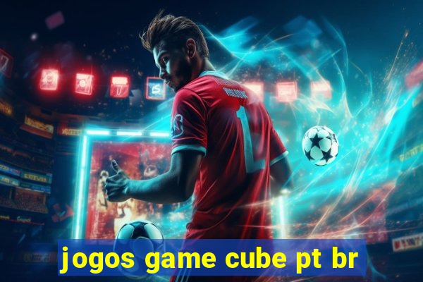 jogos game cube pt br