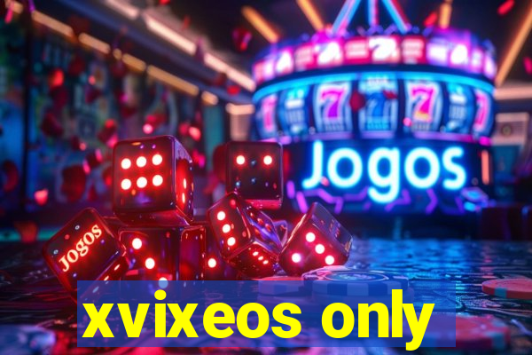 xvixeos only