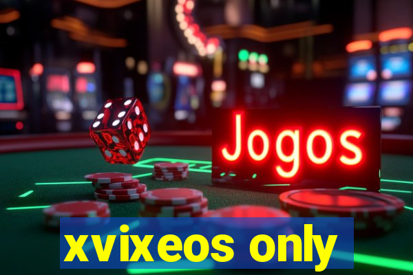 xvixeos only