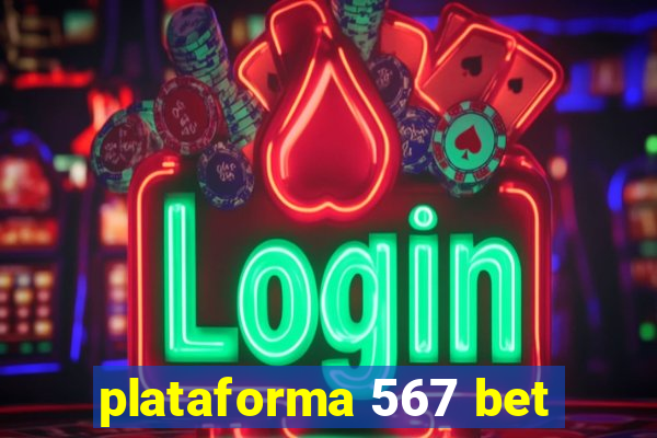 plataforma 567 bet