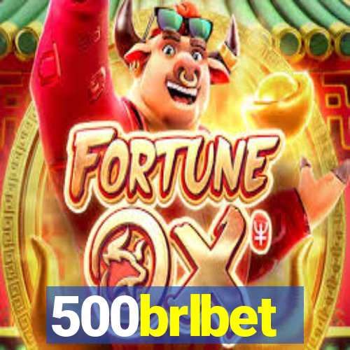 500brlbet