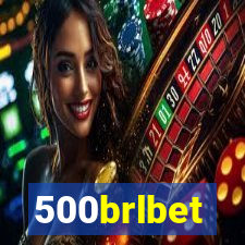 500brlbet