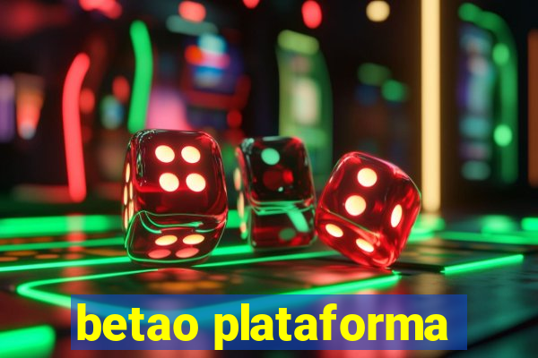 betao plataforma