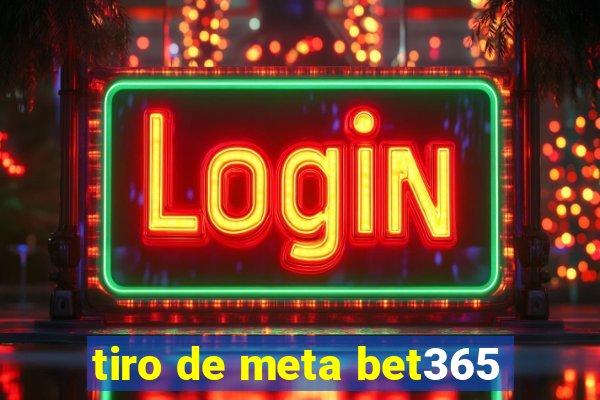 tiro de meta bet365