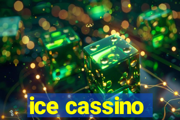 ice cassino