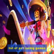 list of ps1 racing games