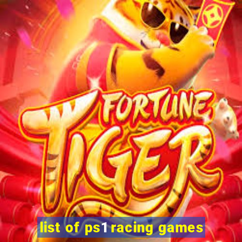 list of ps1 racing games